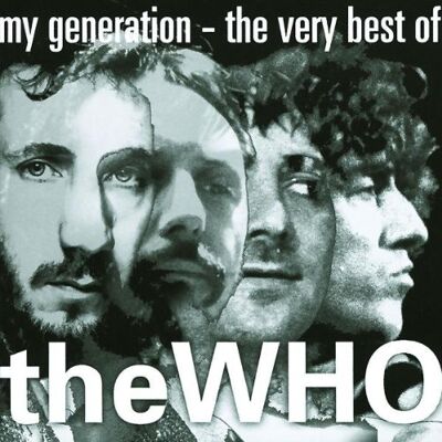 the Who My Generation - The Very Best Of - Publicité the Who My Generation - The Very Best Of - Publicité