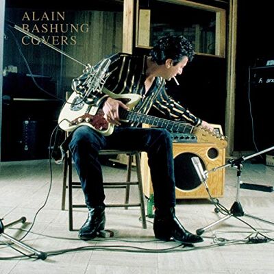 Alain Bashung Covers - Publicité Alain Bashung Covers - Publicité