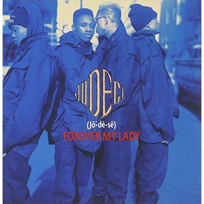 Jodeci Forever My Lady - Publicité Jodeci Forever My Lady - Publicité