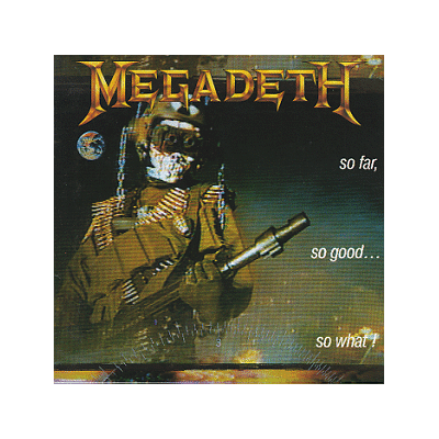 Megadeth So Far So Good...So What - Publicité Megadeth So Far So Good...So What - Publicité