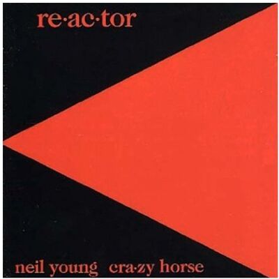 Neil Young Re-Ac-Tor - Publicité Neil Young Re-Ac-Tor - Publicité