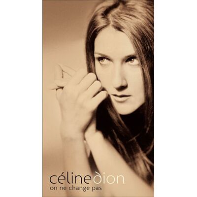 Celine Dion On Ne Change Pas - Publicité Celine Dion On Ne Change Pas - Publicité