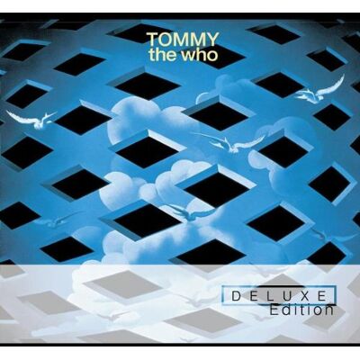 the Who Tommy (Deluxe Edition) - Publicité the Who Tommy (Deluxe Edition) - Publicité