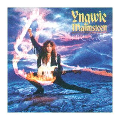 Yngwie Malmsteen Fire And Ice - Publicité Yngwie Malmsteen Fire And Ice - Publicité