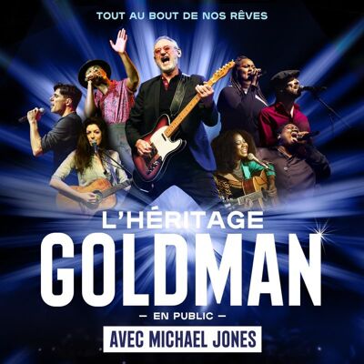 L'Héritage Goldman En Public - Publicité L'Héritage Goldman En Public - Publicité