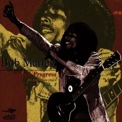 Bob Marley Black Progress - The Formative Years Vol. 2 - Publicité Bob Marley Black Progress - The Formative Years Vol. 2 - Publicité
