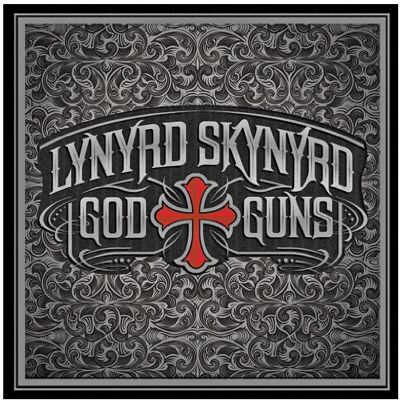 Lynyrd Skynyrd God & Guns - Publicité Lynyrd Skynyrd God & Guns - Publicité