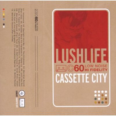 Lushlife Cassette City - Publicité Lushlife Cassette City - Publicité