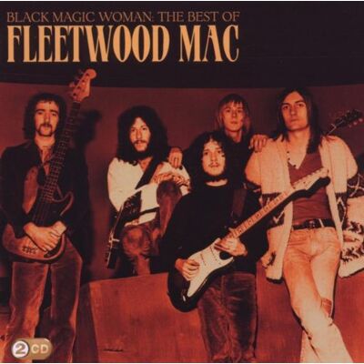 Fleetwood Mac Black Magic Woman-The Best Of - Publicité Fleetwood Mac Black Magic Woman-The Best Of - Publicité
