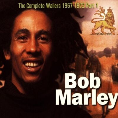 The Complete Wailers 1967-1972 Vol. 1 - Bob Marley - Publicité The Complete Wailers 1967-1972 Vol. 1 - Bob Marley - Publicité