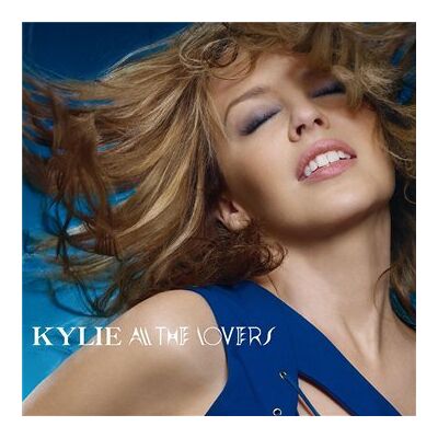 Kylie Minogue All The Lovers - Publicité Kylie Minogue All The Lovers - Publicité