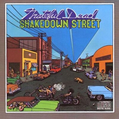 Grateful Dead Shakedown Street - Publicité Grateful Dead Shakedown Street - Publicité