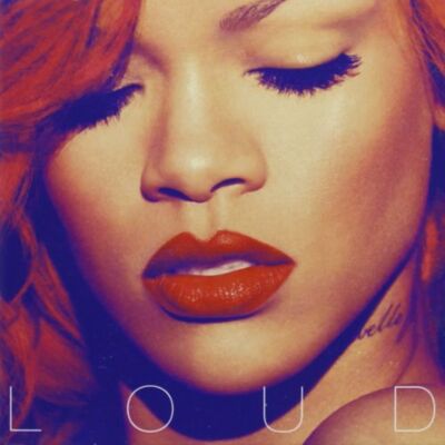 Rihanna Loud - Publicité Rihanna Loud - Publicité