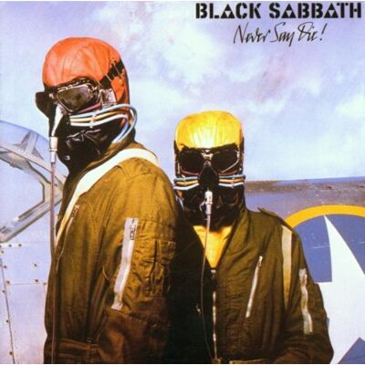 Black Sabbath Never Say Die! - Publicité Black Sabbath Never Say Die! - Publicité