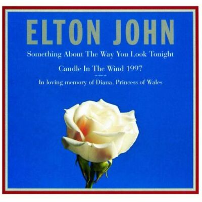 Elton John Something About The Way You Look Tonight / Candle In The Wind 1997 - Publicité Elton John Something About The Way You Look Tonight / Candle In The Wind 1997 - Publicité