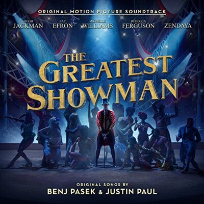 Ost The Greatest Showman - Publicité Ost The Greatest Showman - Publicité