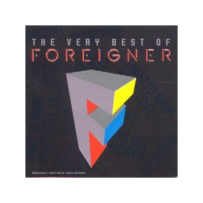Foreigner Best Of,The,Very - Publicité Foreigner Best Of,The,Very - Publicité