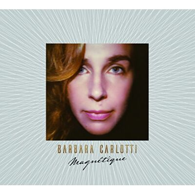 Barbara Carlotti Magnetique - Publicité Barbara Carlotti Magnetique - Publicité