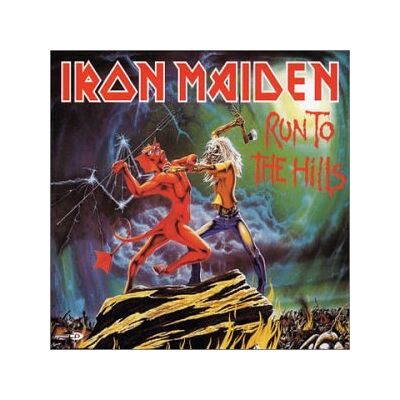Iron Maiden Run To The Hills - Publicité Iron Maiden Run To The Hills - Publicité