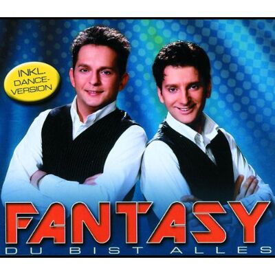 Fantasy Du Bist Alles - Publicité Fantasy Du Bist Alles - Publicité