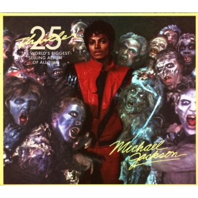 Michael Jackson Thriller 25th Anniversary Edition (Zombie Cover) - Publicité Michael Jackson Thriller 25th Anniversary Edition (Zombie Cover) - Publicité