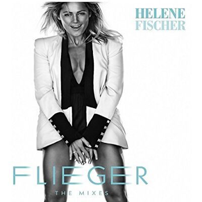 Helene Fischer Flieger - The Mixes - Publicité Helene Fischer Flieger - The Mixes - Publicité