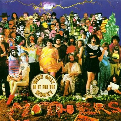 Frank Zappa We'Re Only In It For The Money - Publicité Frank Zappa We'Re Only In It For The Money - Publicité