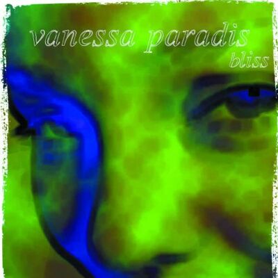 Vanessa Paradis Bliss - Publicité Vanessa Paradis Bliss - Publicité