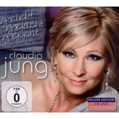 Claudia Jung Geliebt Gelacht Geweint-Best Of (Deluxe Edt.) - Publicité Claudia Jung Geliebt Gelacht Geweint-Best Of (Deluxe Edt.) - Publicité
