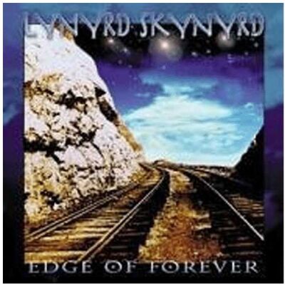 Lynyrd Skynyrd Edge Of Forever - Publicité Lynyrd Skynyrd Edge Of Forever - Publicité
