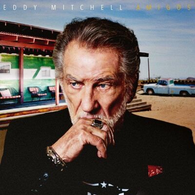 Eddy Mitchell Amigos - Publicité Eddy Mitchell Amigos - Publicité