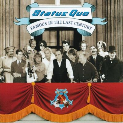 Status Quo Famous In The Last Century - Publicité Status Quo Famous In The Last Century - Publicité