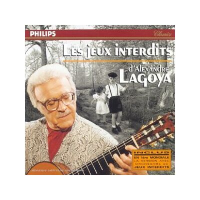 Alexandre Lagoya Les Jeux Interdits D'Alexandre - Publicité Alexandre Lagoya Les Jeux Interdits D'Alexandre - Publicité