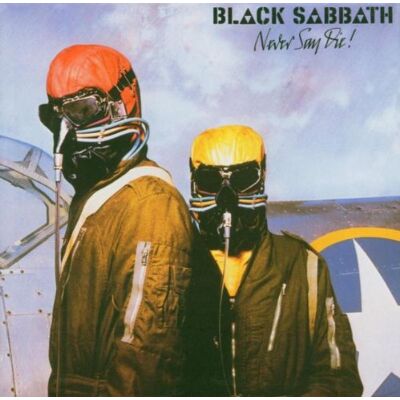 Black Sabbath Never Say Die - Publicité Black Sabbath Never Say Die - Publicité