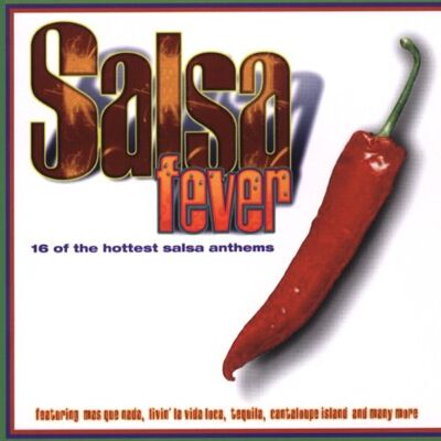 Various Salsa Fever - Publicité Various Salsa Fever - Publicité