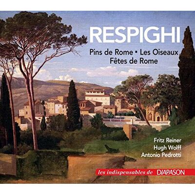 Respighi : Fontaines de Rome - Les Oiseaux - Fêtes de Rome - CD de Musique - Publicité Respighi : Fontaines de Rome - Les Oiseaux - Fêtes de Rome - CD de Musique - Publicité