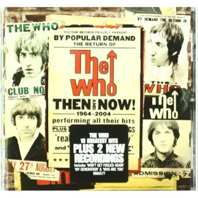 the Who Then And Now-Best Of - Publicité the Who Then And Now-Best Of - Publicité