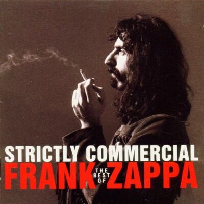 Frank Zappa Strictly Commercial - Publicité Frank Zappa Strictly Commercial - Publicité