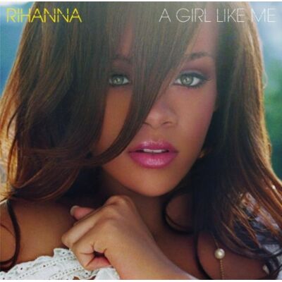 Rihanna Girl Like Me - Publicité Rihanna Girl Like Me - Publicité