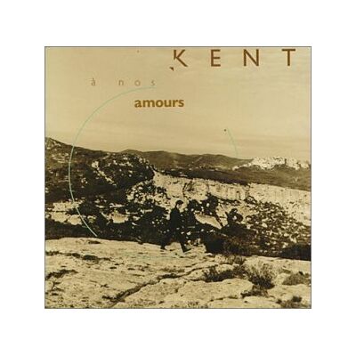 Kent A Nos Amours - Publicité Kent A Nos Amours - Publicité