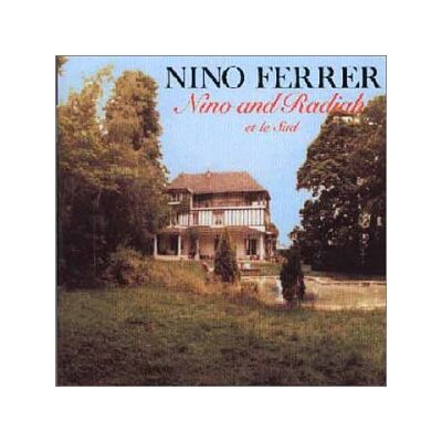 Nino Ferrer Nino & Radiah/le Sud-Suite En - Publicité Nino Ferrer Nino & Radiah/le Sud-Suite En - Publicité