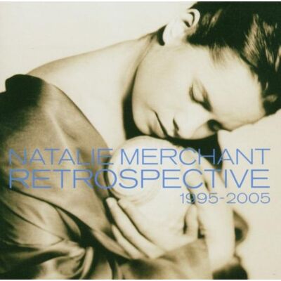 Natalie Merchant Retrospective 1995-2005 - Publicité Natalie Merchant Retrospective 1995-2005 - Publicité