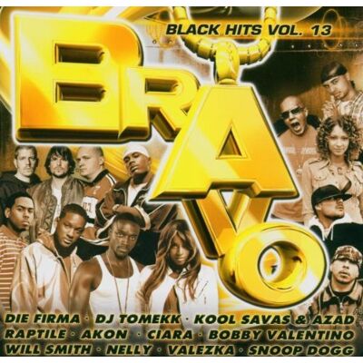 Various Bravo Black Hits Vol.13 - Publicité Various Bravo Black Hits Vol.13 - Publicité