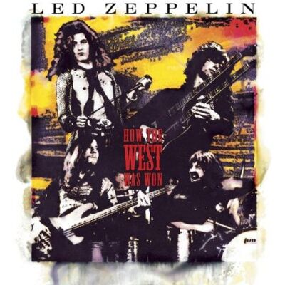Led Zeppelin How The West Was Won-Live - Publicité Led Zeppelin How The West Was Won-Live - Publicité