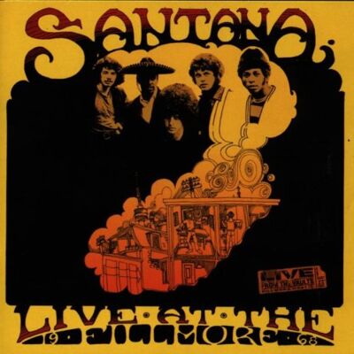 Santana Live At The Fillmore-1968 - Publicité Santana Live At The Fillmore-1968 - Publicité