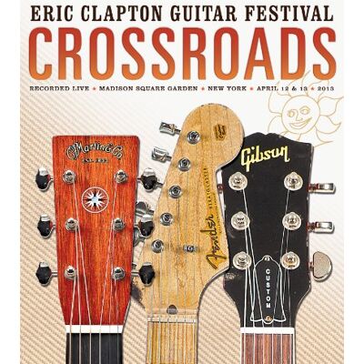 Eric Clapton Crossroads Guitar Festival 2013 - Publicité Eric Clapton Crossroads Guitar Festival 2013 - Publicité