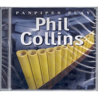 Various Panpipes Play Phil Collins - Publicité Various Panpipes Play Phil Collins - Publicité