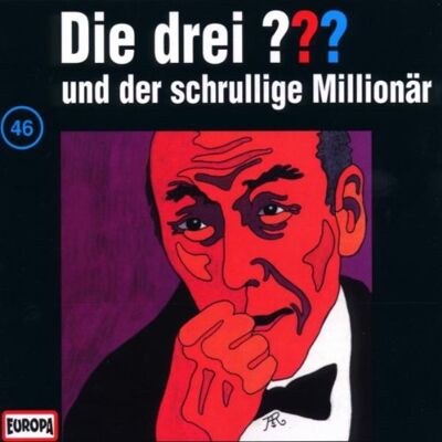 Die Drei ??? Die Drei Fragezeichen - Folge 46: Und Der Schrullige Millionär - Publicité Die Drei ??? Die Drei Fragezeichen - Folge 46: Und Der Schrullige Millionär - Publicité