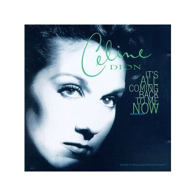 Celine Dion It'S All Coming Back To Me Now - Publicité Celine Dion It'S All Coming Back To Me Now - Publicité