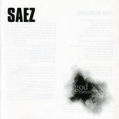 Saez God Blesse - Publicité Saez God Blesse - Publicité